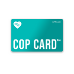 Cop Card™ (Gift Card)